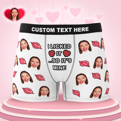 Custom face boxer Valentine's Day gift with "I Licked It So It's Mine" text.